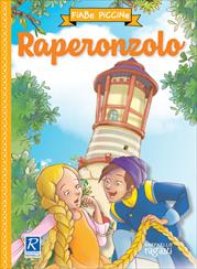 FIABE PICCINE. RAPERONZOLO
