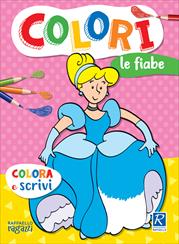 COLORÌ. LE FIABE