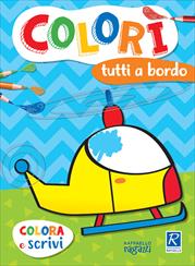 COLORÌ. TUTTI A BORDO
