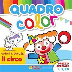 COLORI E PAROLE - IL CIRCO