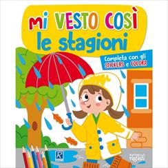 MI VESTO COSÌ - LE STAGIONI