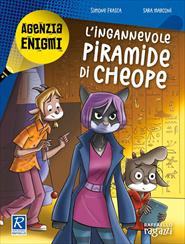 L INGANNEVOLE PIRAMIDE DI CHEOPE