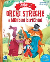 FIABE DI ORCHI STREGHE E BAMBINI BIRICHINI