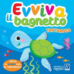EVVIVA IL BAGNETTO TARTARUGA