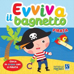 EVVIVA IL BAGNETTO PIRATA