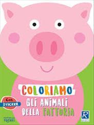 COLORIAMO GLI ANIMALI DELLA FATTORIA